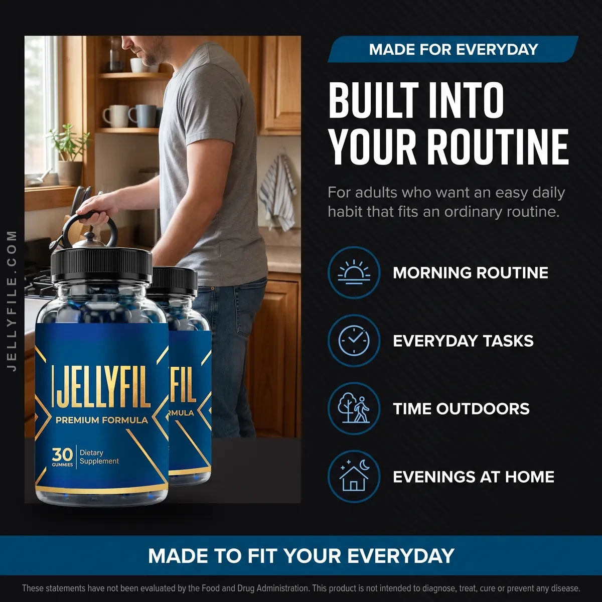 Who JellyFil is for: adult men who want an easy daily vitality habit for mornings, everyday tasks and evenings at home