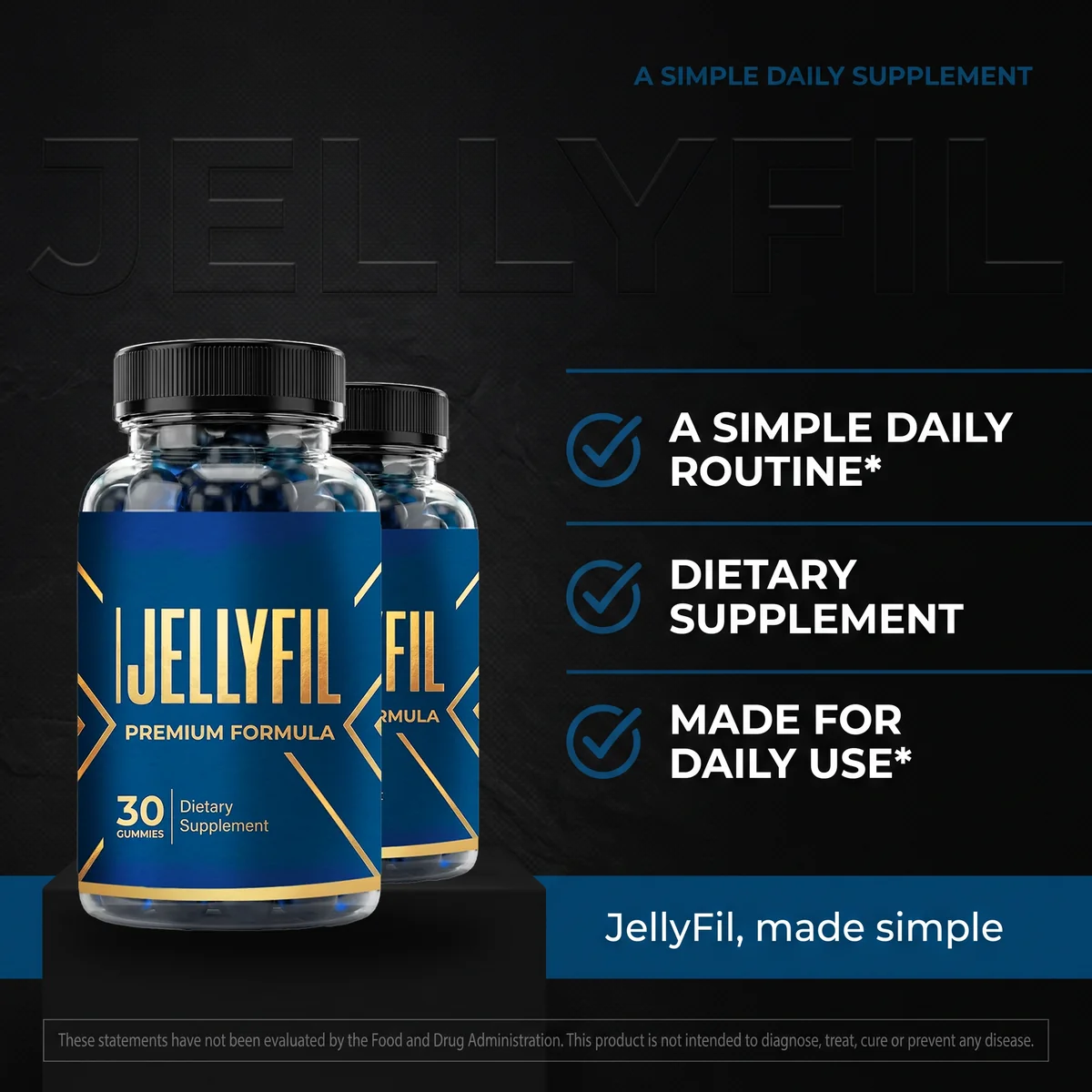 Why JellyFil: a simple daily routine dietary supplement made for daily use